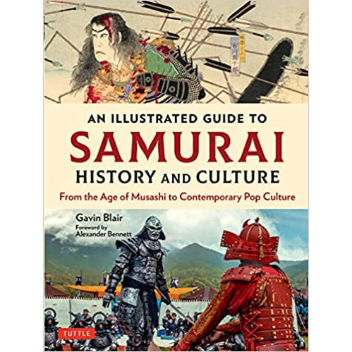 An Illustrated Guide to Samurai History and Culture