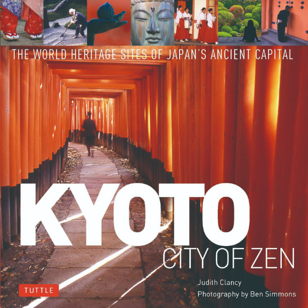 KYOTO  CITY OF ZEN